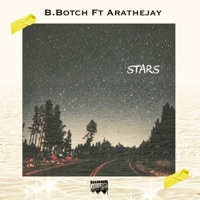 Stars (feat. AratheJay) - Single - B.Botch