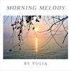 Morning Melody - Single