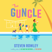 The Guncle (Unabridged)