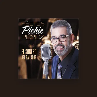 Listen to Hector Pichie Perez, watch music videos, read bio, see tour dates & more!