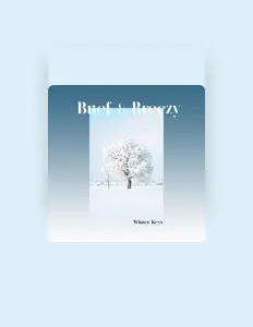 Hör dir Brief & Breezy an, schau dir Musikvideos an, lies die Biografie, finde Tourdaten und mehr!