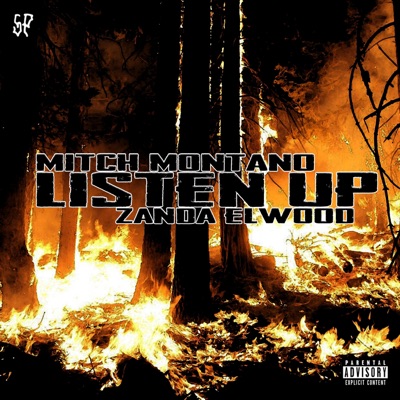 Listen Up (feat. Zanda Elwood) - Single