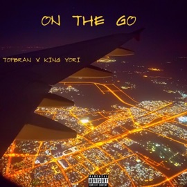On the Go (feat. King Yori) TopBran