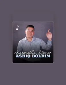 Luister naar Karamatdin Xitjanov, bekijk muziekvideo's, lees de bio, bekijk de tourdata, en meer!