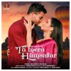 Tu Mera Hum Safar - Single