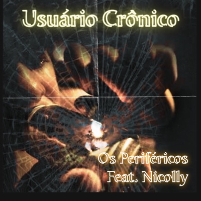 Usuário Crônico - Single