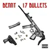 Stream & download 17 Bullets - EP