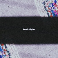 Reach Higher - Single - Obrigxdo