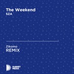 Zikomo - The Weekend (Zikomo Unofficial Remix) [SZA]