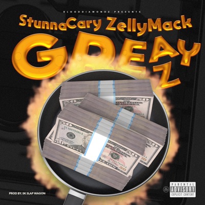 Greazy (feat. ZellyMack) - Single