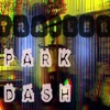 Trailer Park Dash - Single