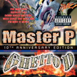 Ghetto D 10th Anniversary - Master P Cover Art