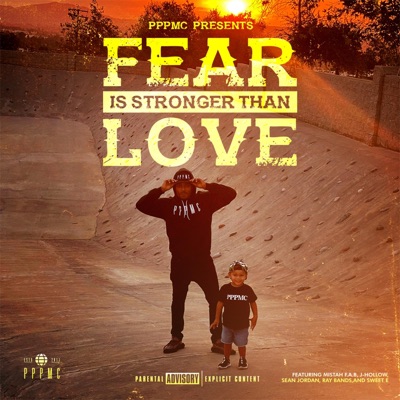 Fear Is Stronger Than Love