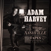 Adam Harvey - When Willie's Gone