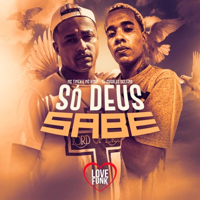 Só Deus Sabe - Single