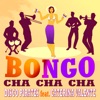 Bongo Cha Cha Cha - 2021 Remix by Disco Pirates, Caterina Valente iTunes Track 1