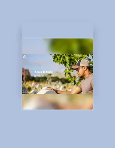 Ακούστε περιεχόμενο από Ayoub El-Rouhi, παρακολουθήστε μουσικά βίντεο, διαβάστε το βιογραφικό, δείτε ημερομηνίες περιοδείας, και πολλά ακόμη!