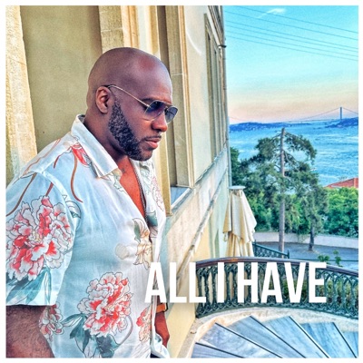 All I Have - Single