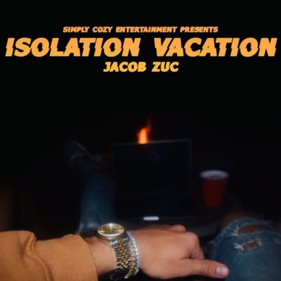 Isolation Vacation - EP