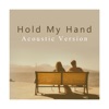 Hold My Hand