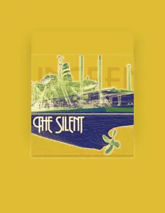 收听 The Silent、观看音乐视频、阅读小传、查看巡演日期等 ！