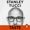 Taste - Stanley Tucci