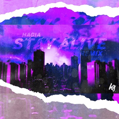 STAY ALIVE - Single
