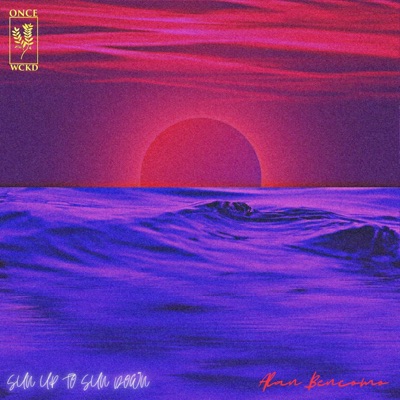 Sun Up to Sun Down - Single