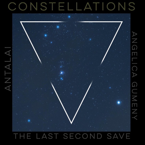 Constellations (feat. Antalai & Angelica Gumeny)
