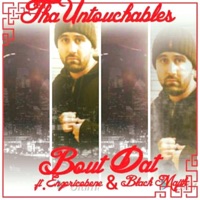 Bout Dat (feat. Enzoricobene & BlackMagic) - Single - ThaUntouchables