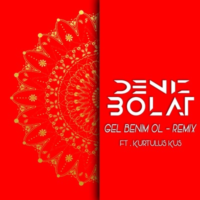 Deniz Bolat - Gel Benim Ol (Remix)