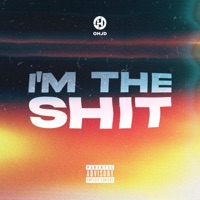 Im the Shit - Single - Ohjd