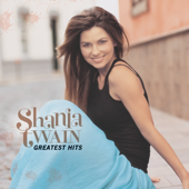 Greatest Hits - Shania Twain