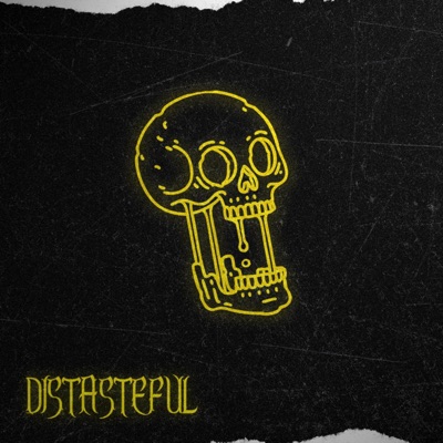 Distasteful - Single