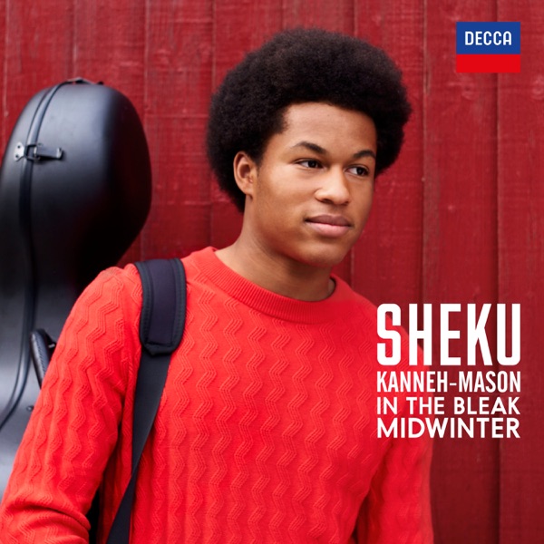 Holst: in the Bleak Midwinter (Arr. Kanneh-Mason) - Single - Sheku Kanneh-Mason & Isata Kanneh-Mason