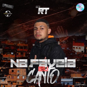 Na Favela Eu Canto
