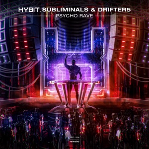 Psycho Rave - Single