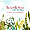 Banco de Feira (feat. Bárbara Barcellos & Chico Lobo) - Single