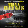 When a Killer Calls - John E. Douglas & Mark Olshaker