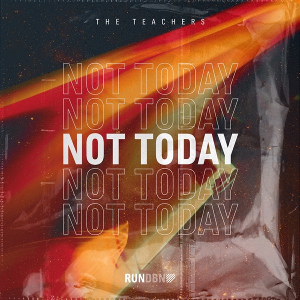 Not Today - Single
