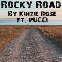 Rocky Road (feat. Pucci) - Single - Kinzie Rose