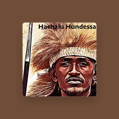 Listen to Hachalu Hundessa, watch music videos, read bio, see tour dates & more!