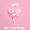 Candy (feat. Treybaile) - Single