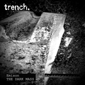 The Dark Mass - EP