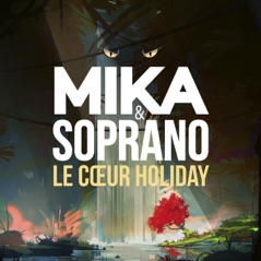 Le Coeur Holiday (feat. Soprano) - Single