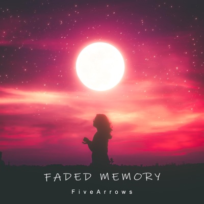 Faded Memory - Single
