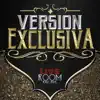 Version Exclusiva - Dicen