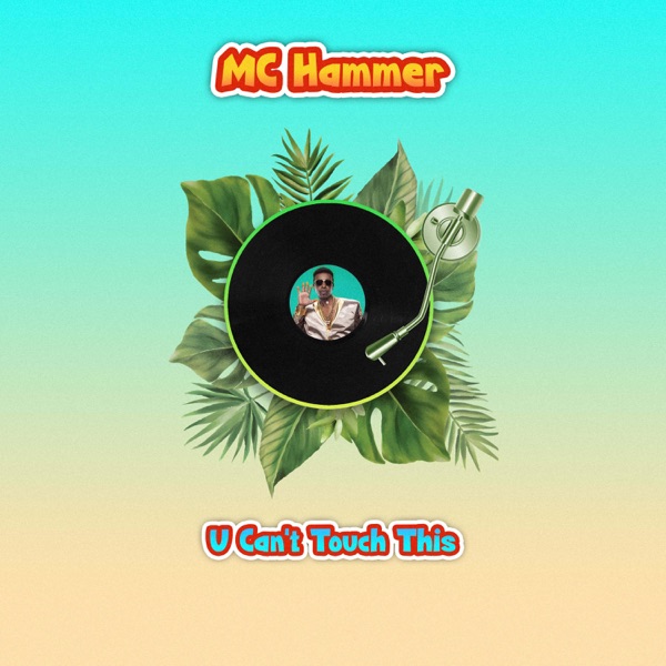 MC Hammer - U Can