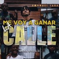 Me voy a ganar la calle - Single - Emanuel Lara