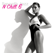 Smooth Jazz n Chill, Vol. 6 - Paul Hardcastle